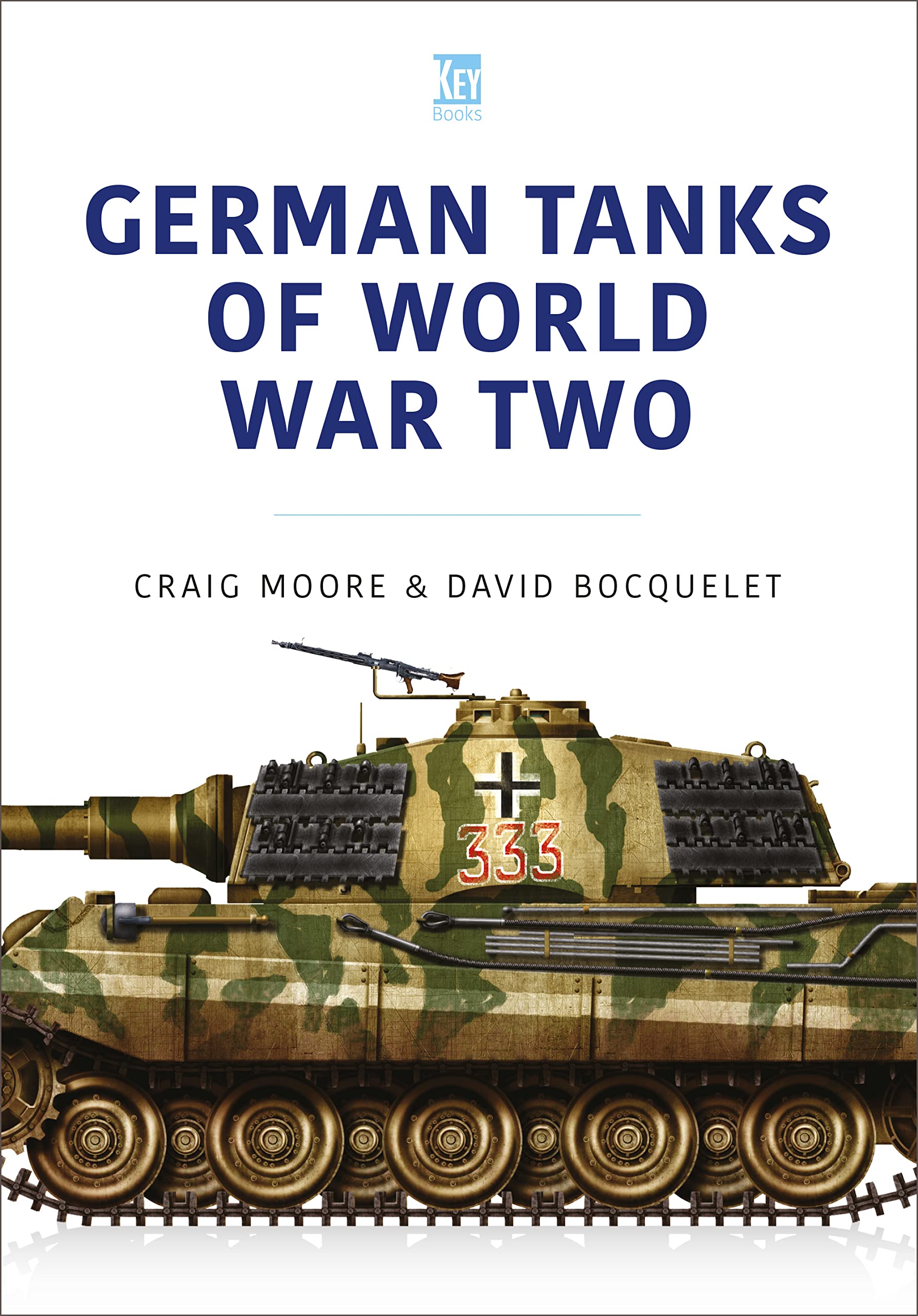 German Tanks of World War Two (Military Vehicles and Artillery, 1) Social Sciences