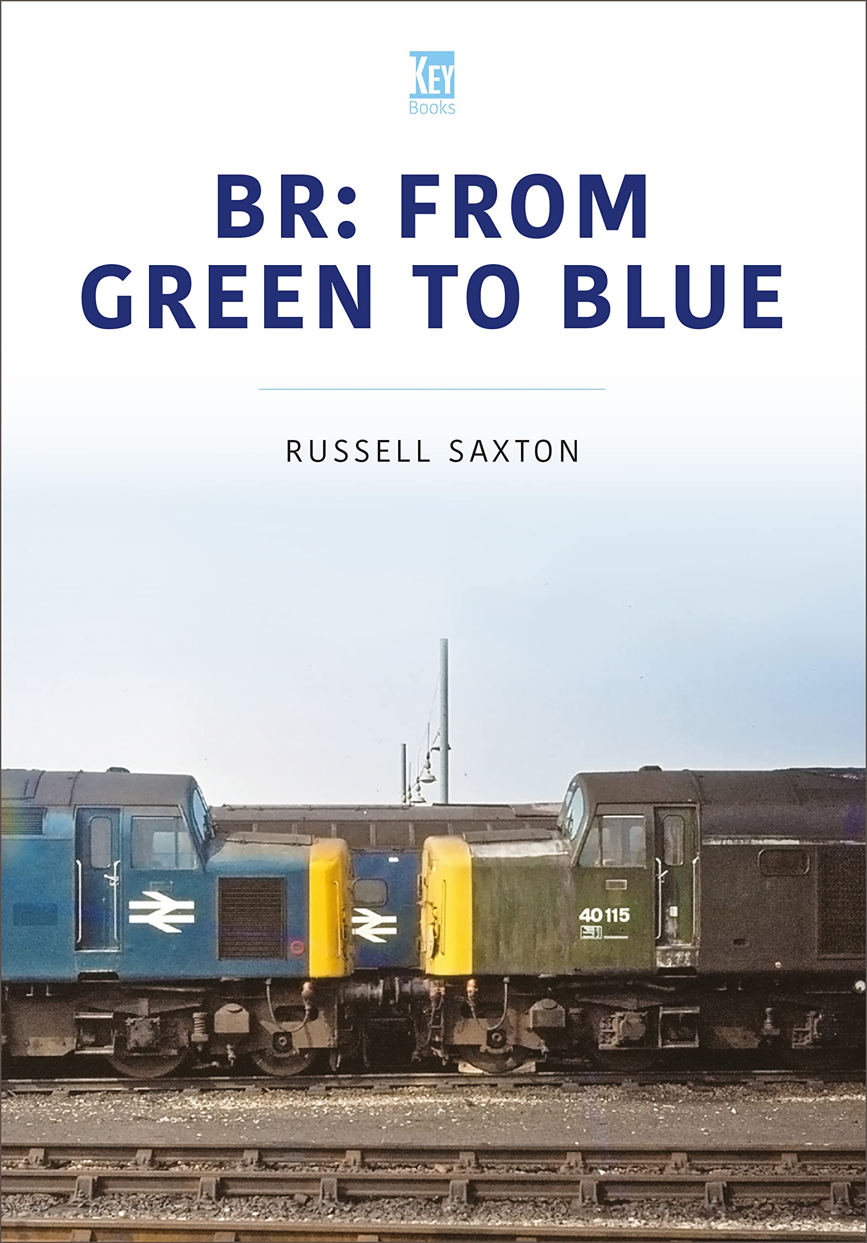 Br: From Green to Blue (Britain's Railways, 4) Leisure, Home & Garden