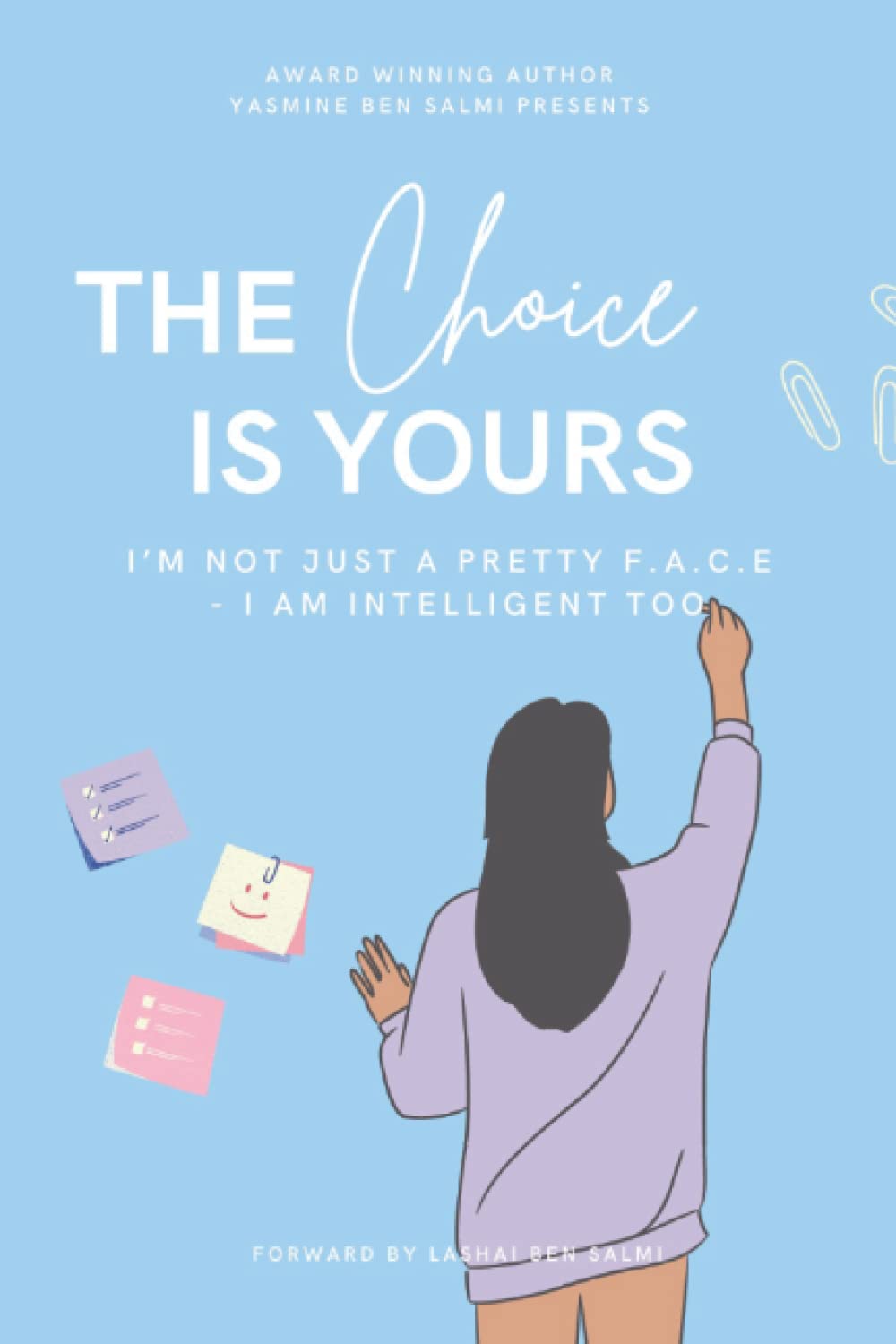 The Choice Is Yours Non-fiction