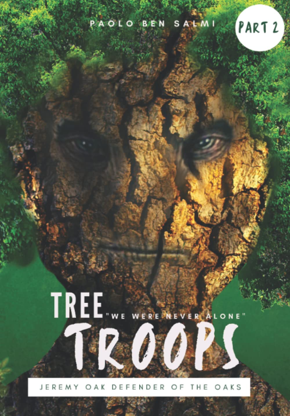 TREE TROOPS: JEREMY OAK DEFENDER OF THE OAKS Manga