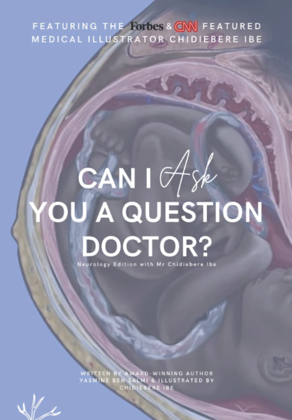 Can I Ask You A Question Doctor? Learning & Reference