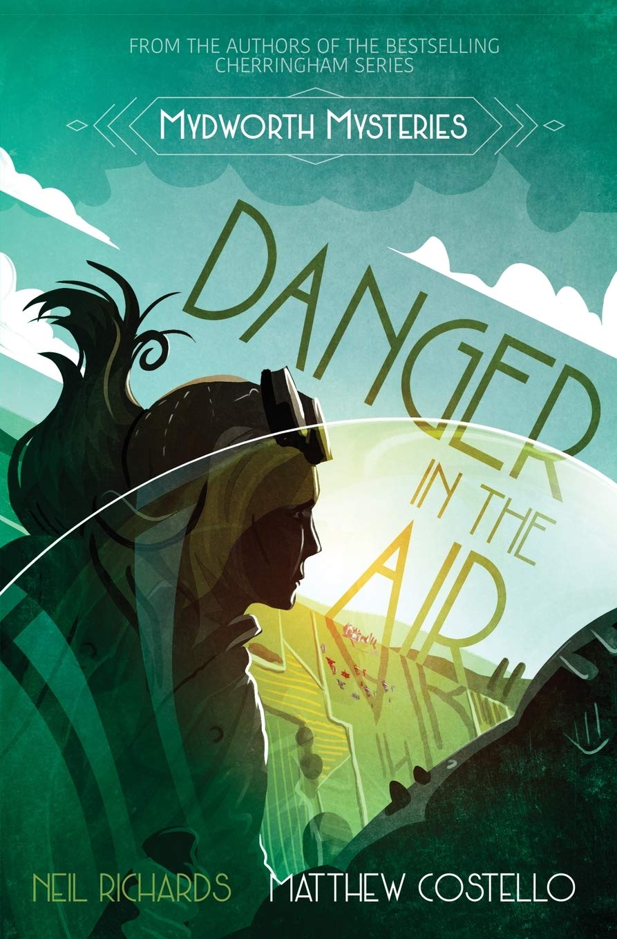 Danger in the Air (Mydworth Mysteries, Band 6) Poetry