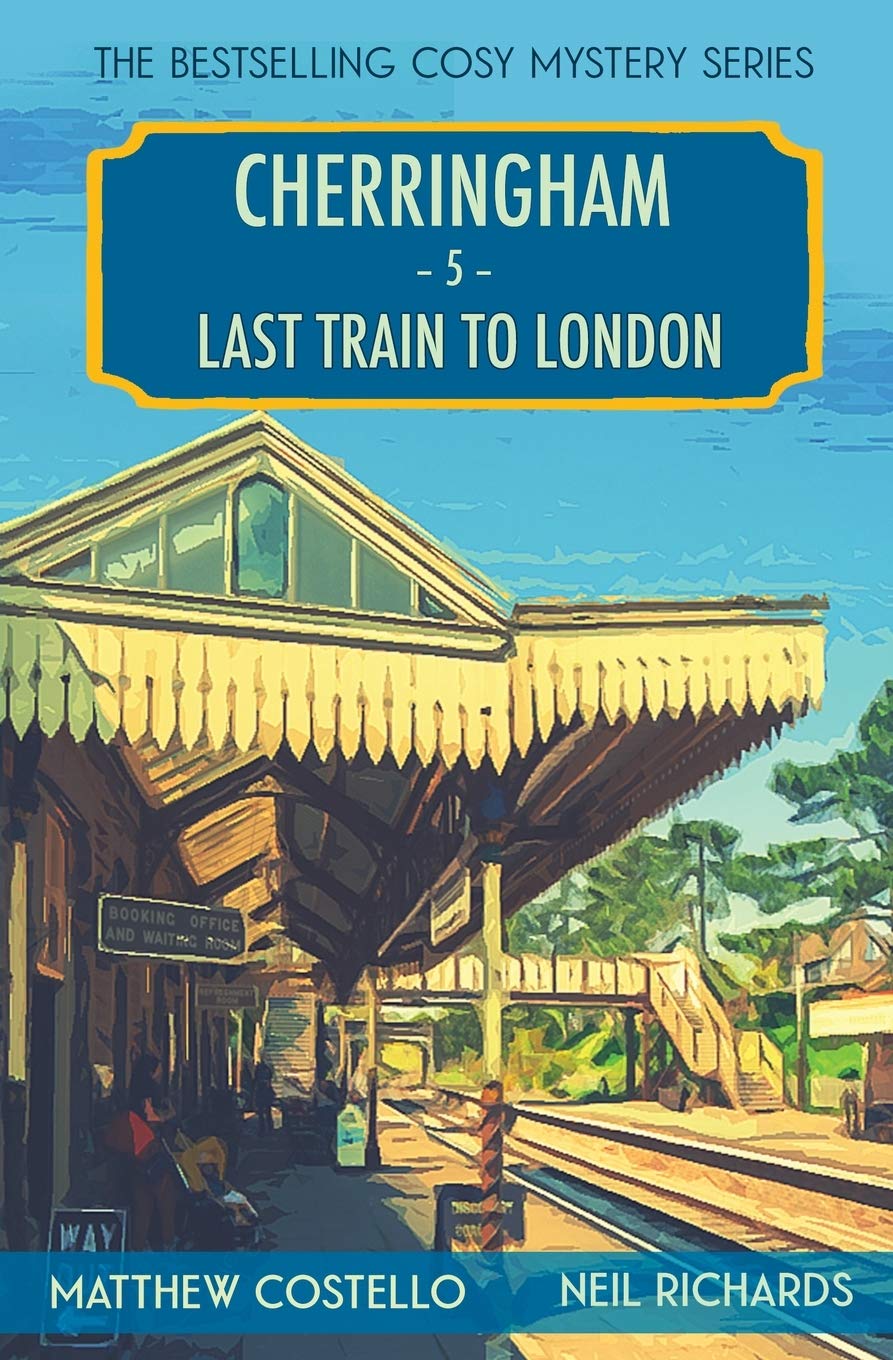Last Train to London: A Cosy Mystery: A Cherringham Cosy Mystery (Cherringham: Mystery Shorts, Band 5) Contemporary literature