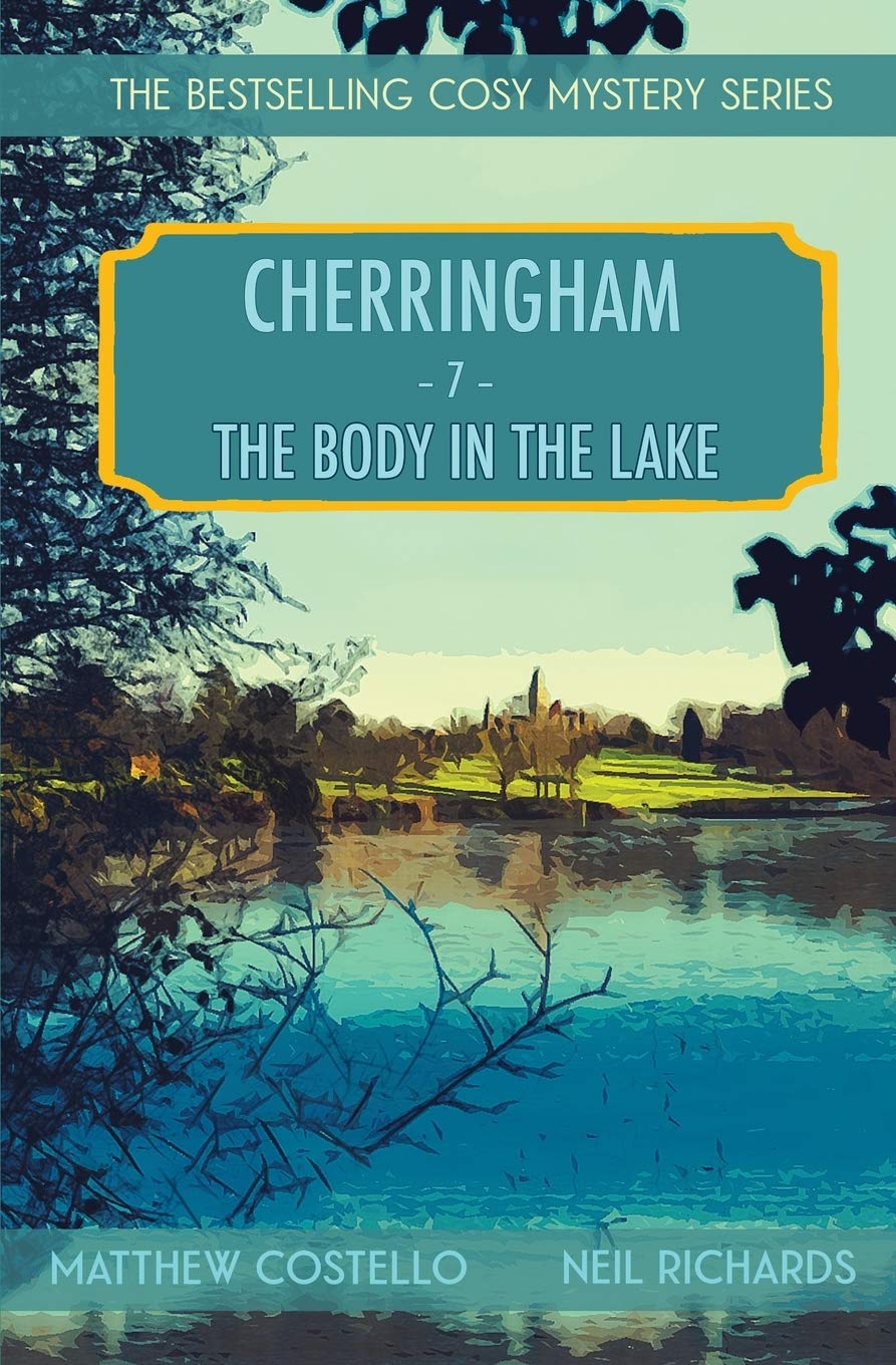 The Body in the Lake: A Cosy Mystery: A Cherringham Cosy Mystery Contemporary literature
