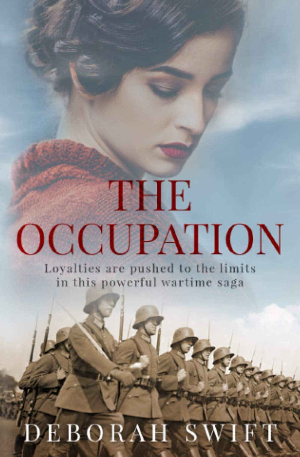 The Occupation: Loyalties are pushed to the limits in this powerful wartime saga book