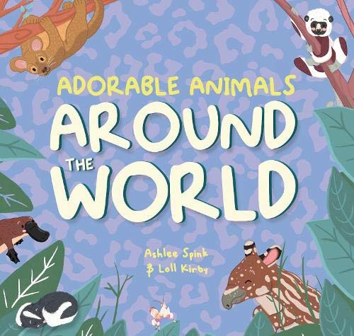 Adorable Animals Around The World Parents & Children