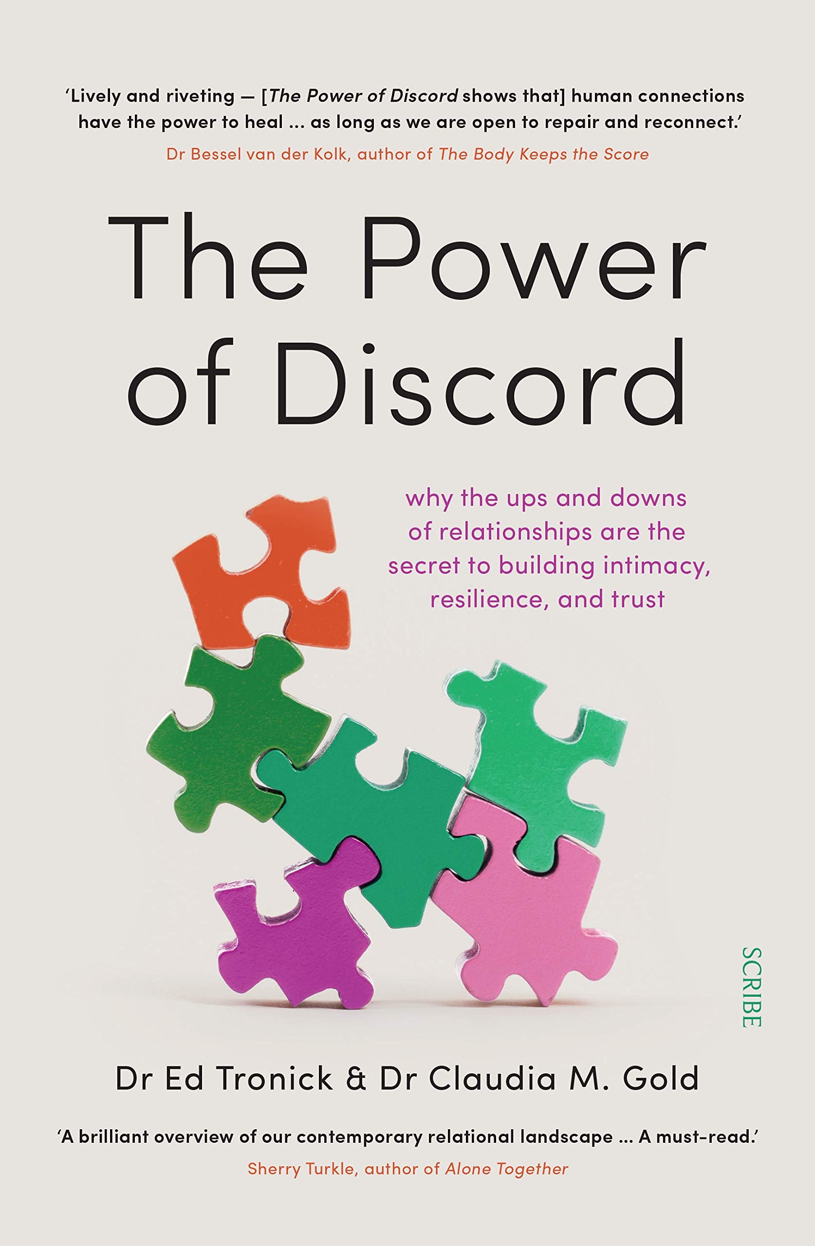 The Power of Discord: why the ups and downs of relationships are the secret to building intimacy, resilience, and trust Partnership & Love