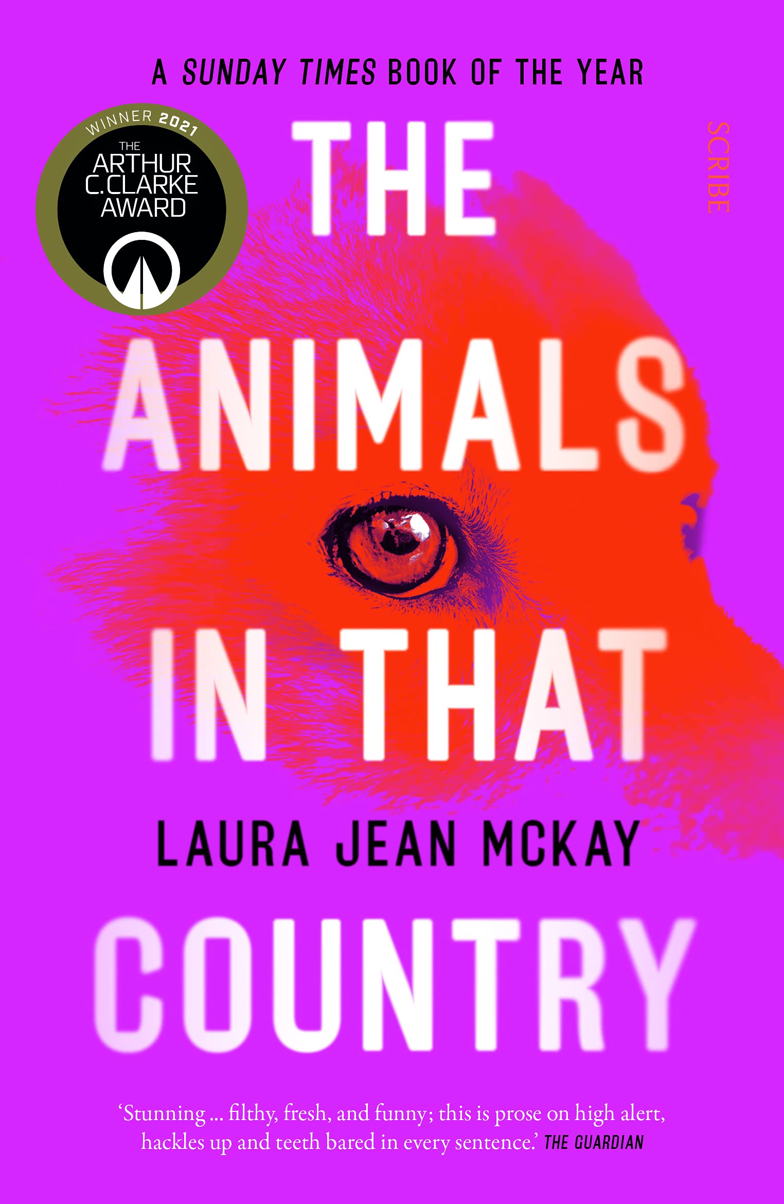 The Animals in That Country: winner of the Arthur C. Clarke Award Contemporary literature