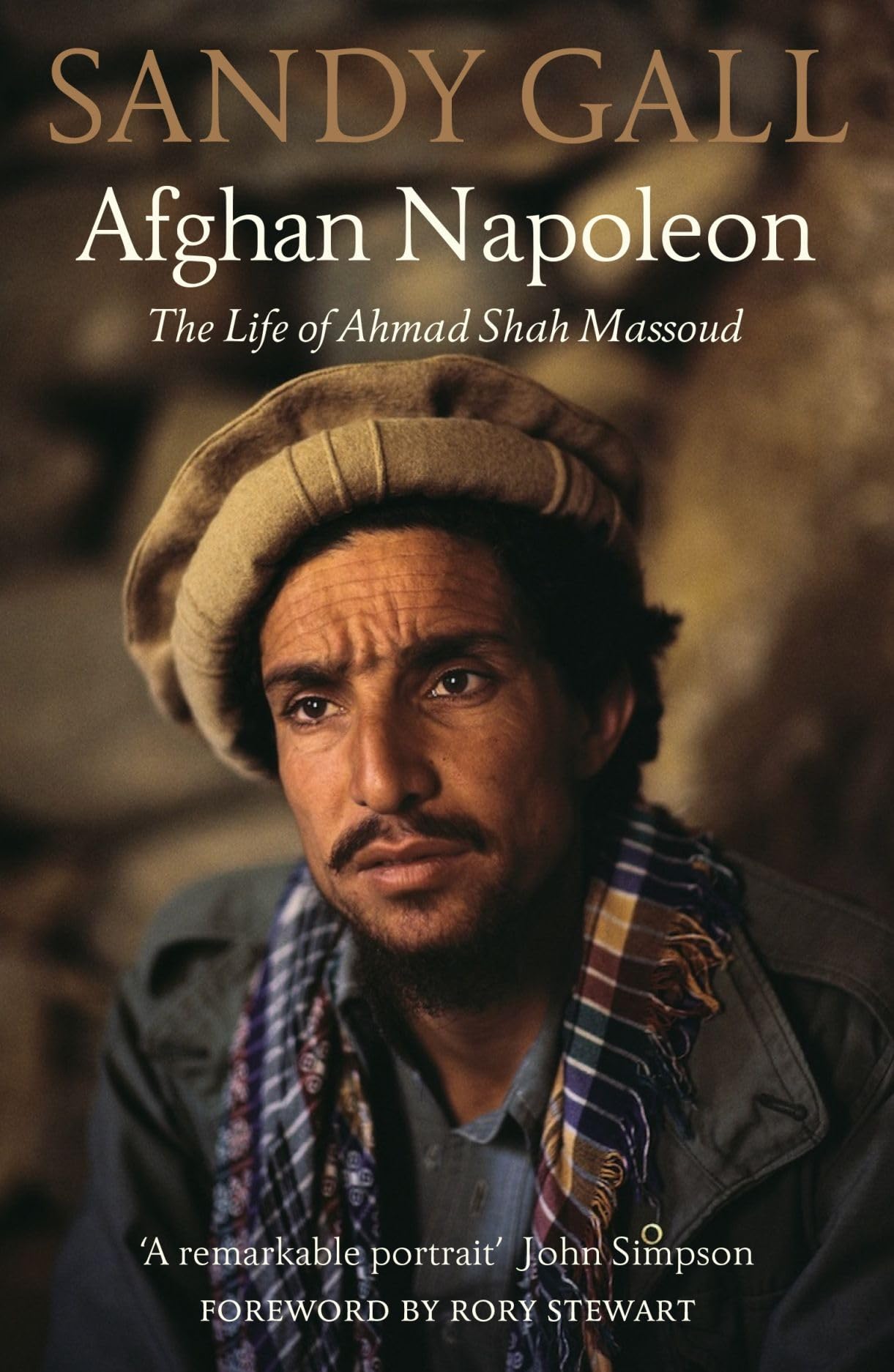 Afghan Napoleon: The Life of Ahmad Shah Massoud Politics & Society