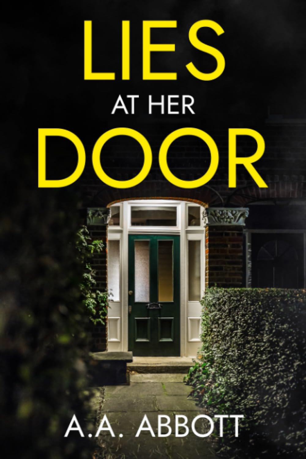 Lies at Her Door: A Psychological Thriller Action & Adventure