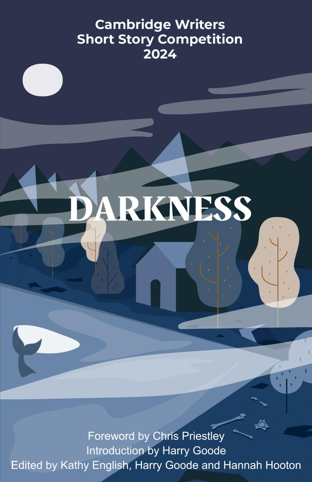DARKNESS: Cambridge Writers Short Story Competition 2024 Contemporary literature