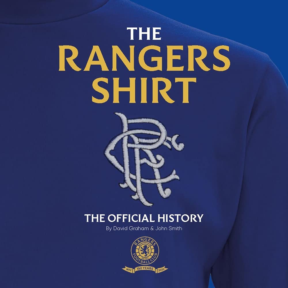 The Rangers Shirt: The Official History Photography