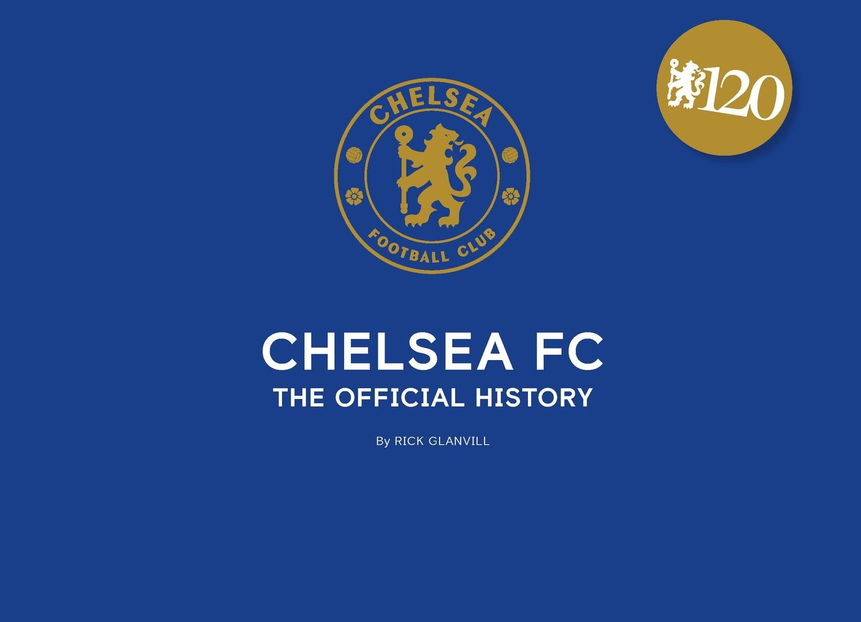 Chelsea FC: The Official History Politics & History