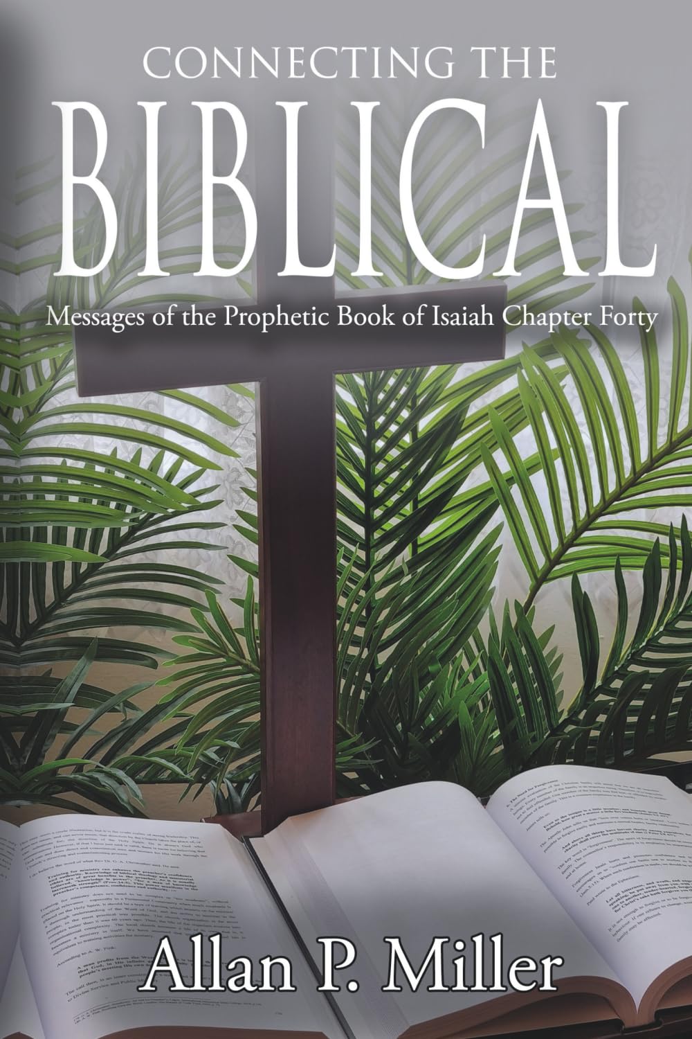 Connecting the Biblical Messages of the Prophetic Book of Isaiah Philosophy