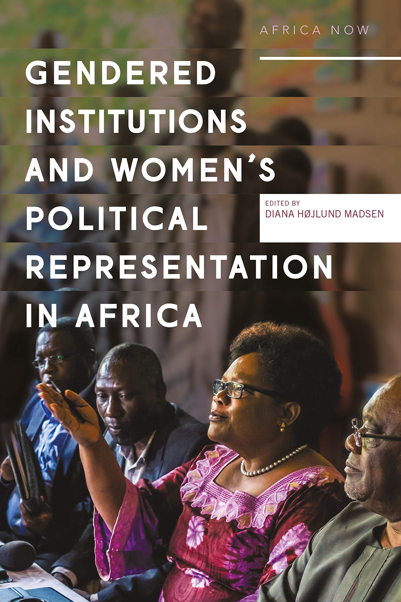 Gendered Institutions and Women's Political Representation in Africa Books