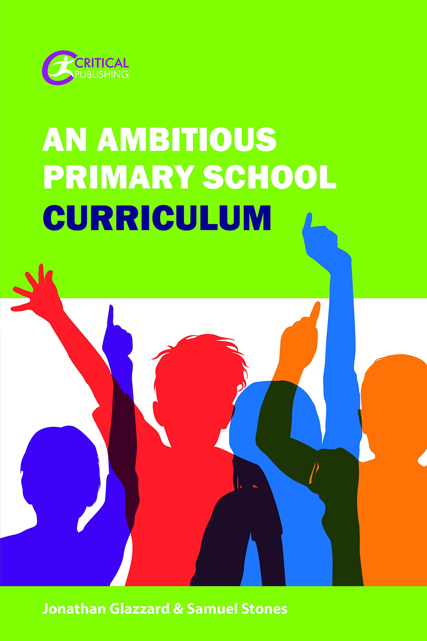 An Ambitious Primary School Curriculum Education & Training Books