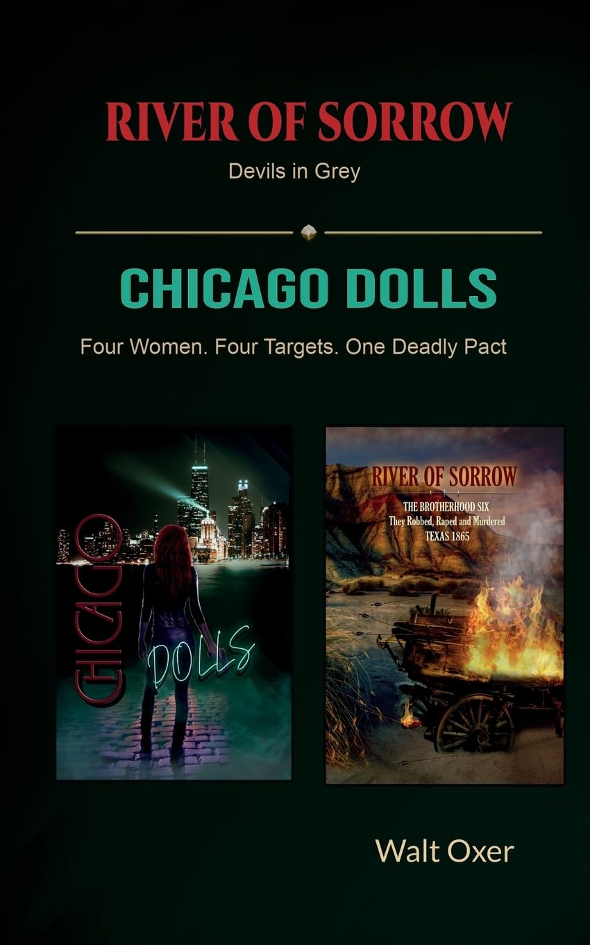 River of Sorrow and Chicago Dolls Action & Adventure