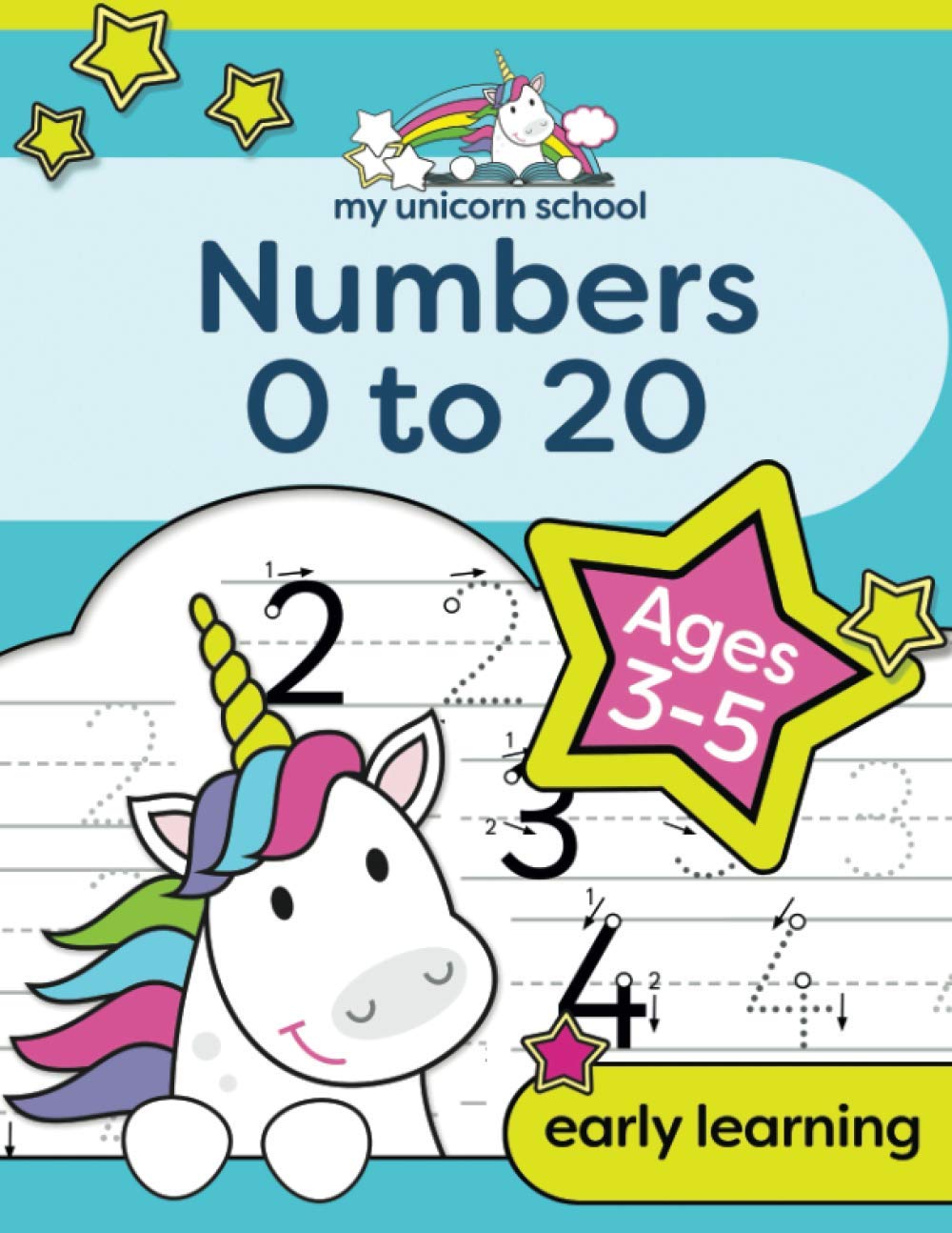 My Unicorn School Numbers 0-20 Age 3-5 Non-fiction