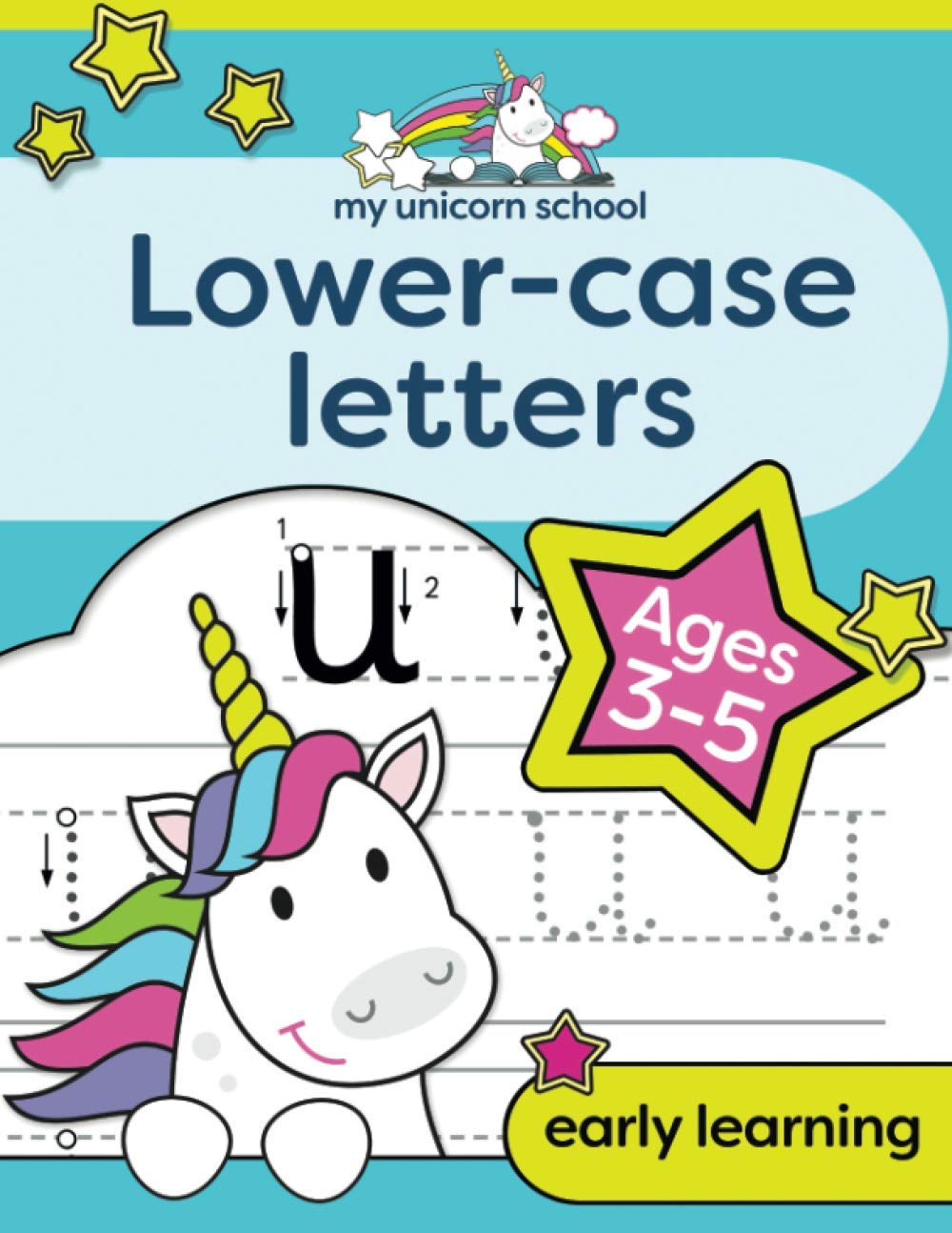 My Unicorn School Lower-case Letters Ages 3-5: Fun Handwriting Practice & Letter Activity Book Tiptoi & Games