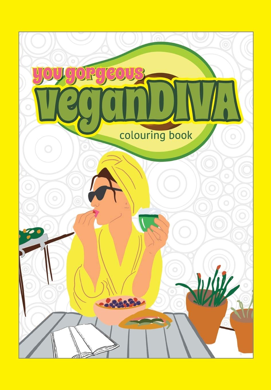 You Gorgeous Vegan Diva Colouring Book Hobbies & Crafts