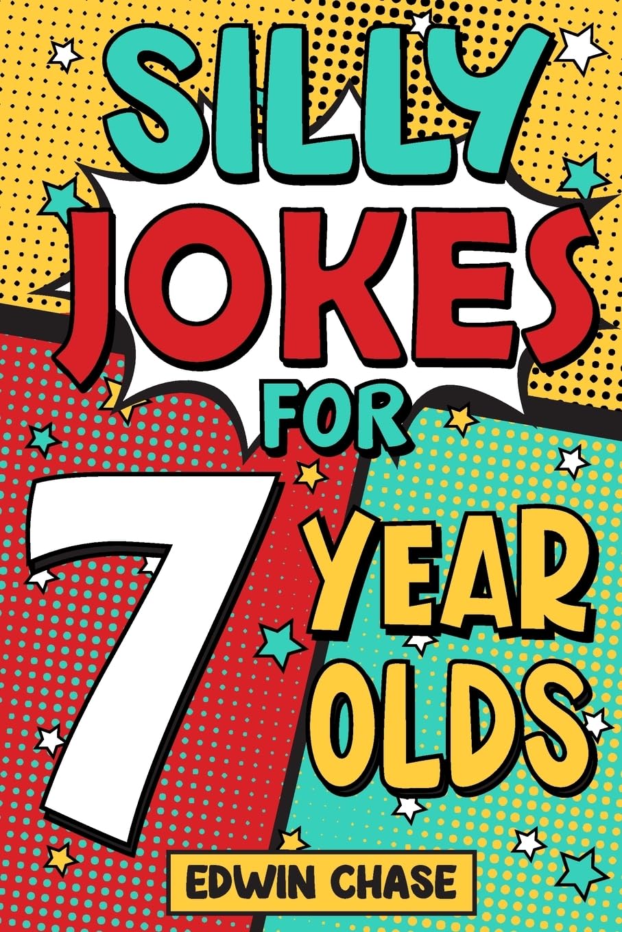 Silly Jokes For 7 Year Olds Parents & Children Books