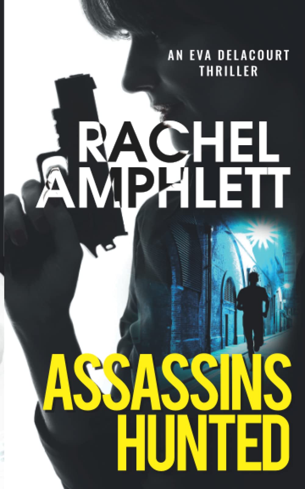 Assassins Hunted Contemporary literature Books