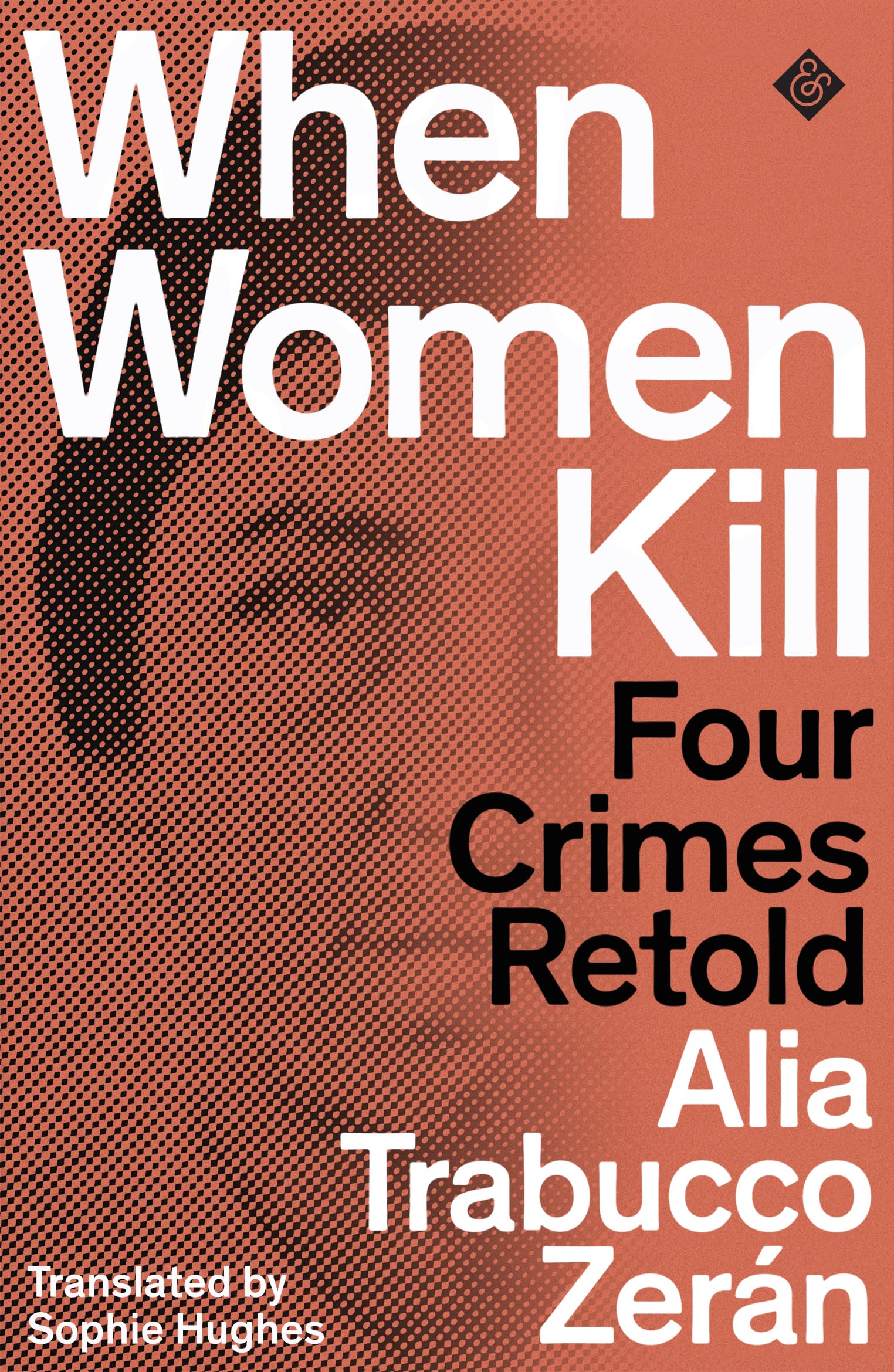 When Women Kill Law