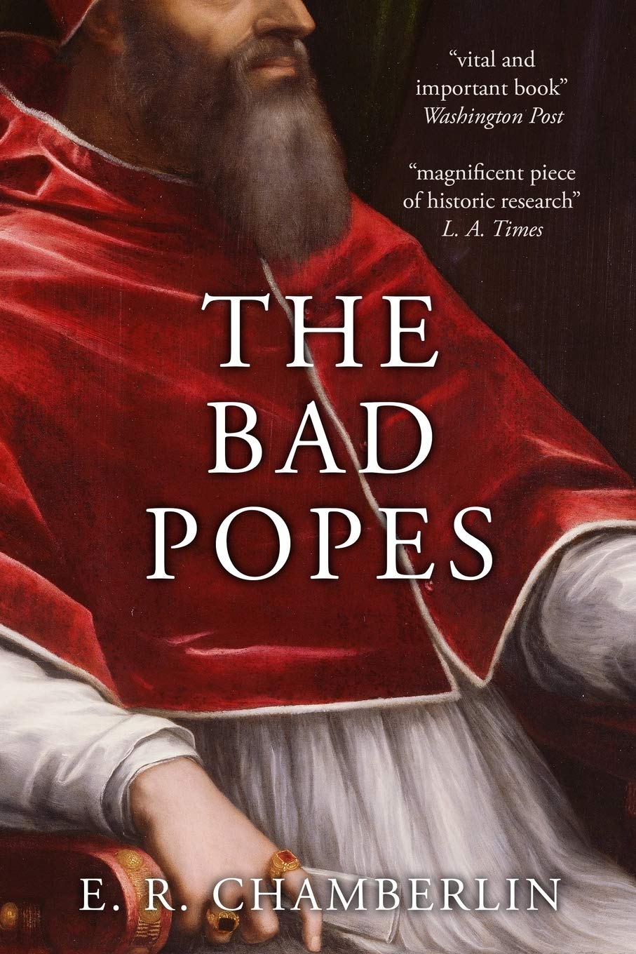 The Bad Popes (The Mad, Bad and Ugly of Italian History) Memories