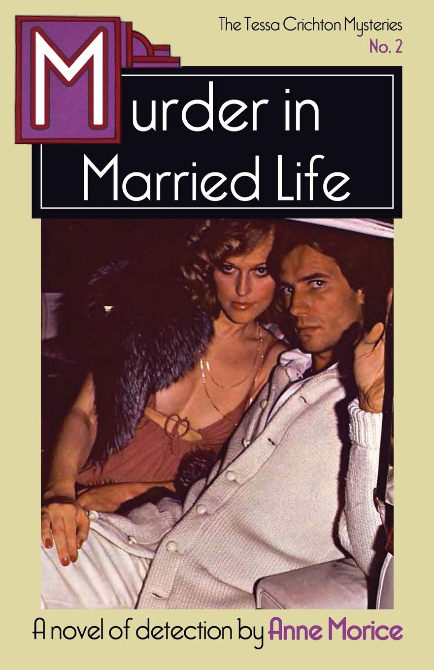 Murder in Married Life: A Tessa Crichton Mystery (The Tessa Crichton Mysteries, Band 2) Contemporary literature Books