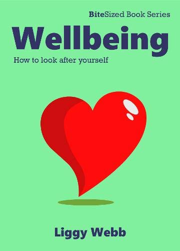 Wellbeing: How to look after yourself Self-help