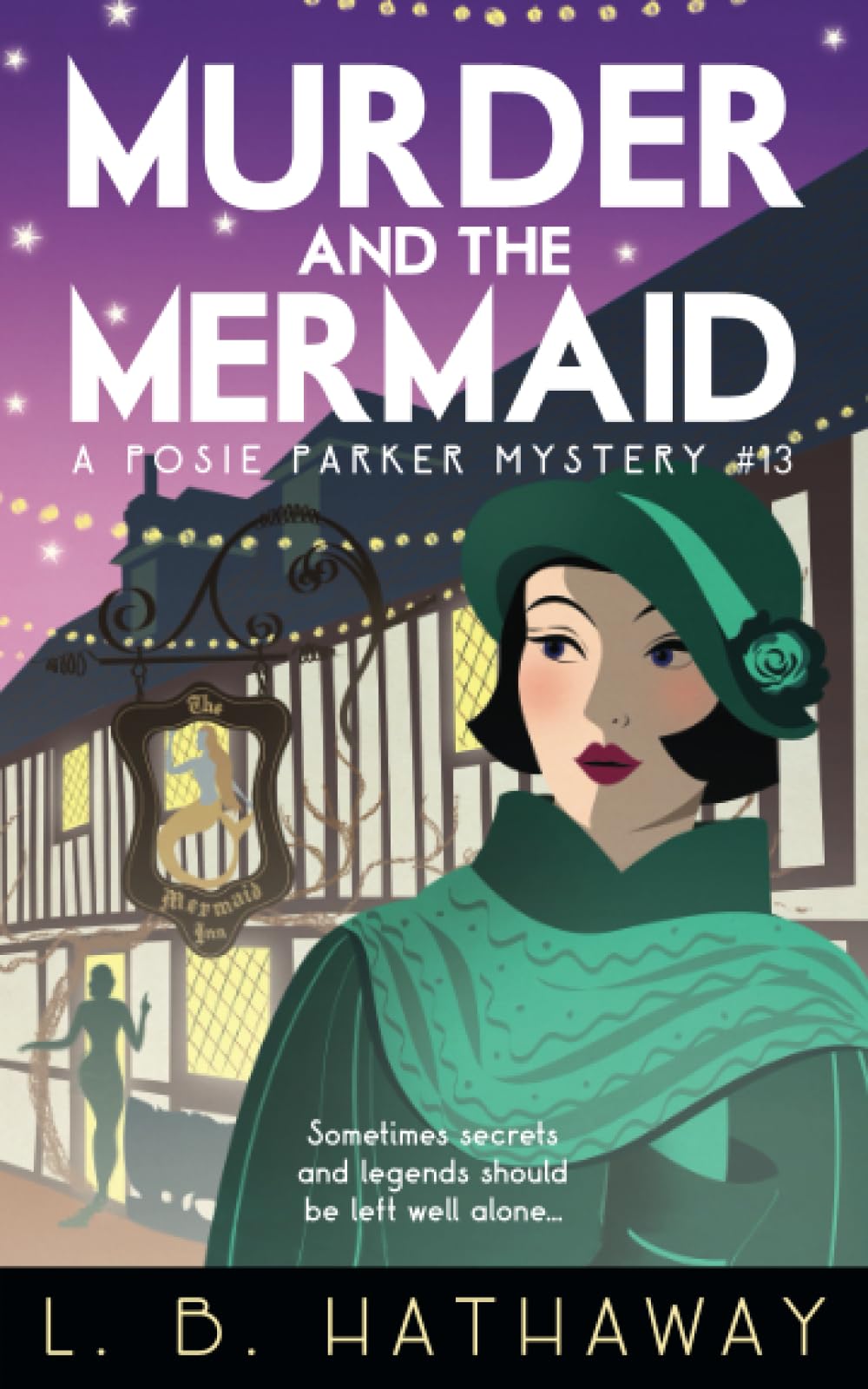 Murder and the Mermaid: An utterly gripping 1920s historical cozy mystery (The Posie Parker Mystery Series, Band 13) Historical Fiction