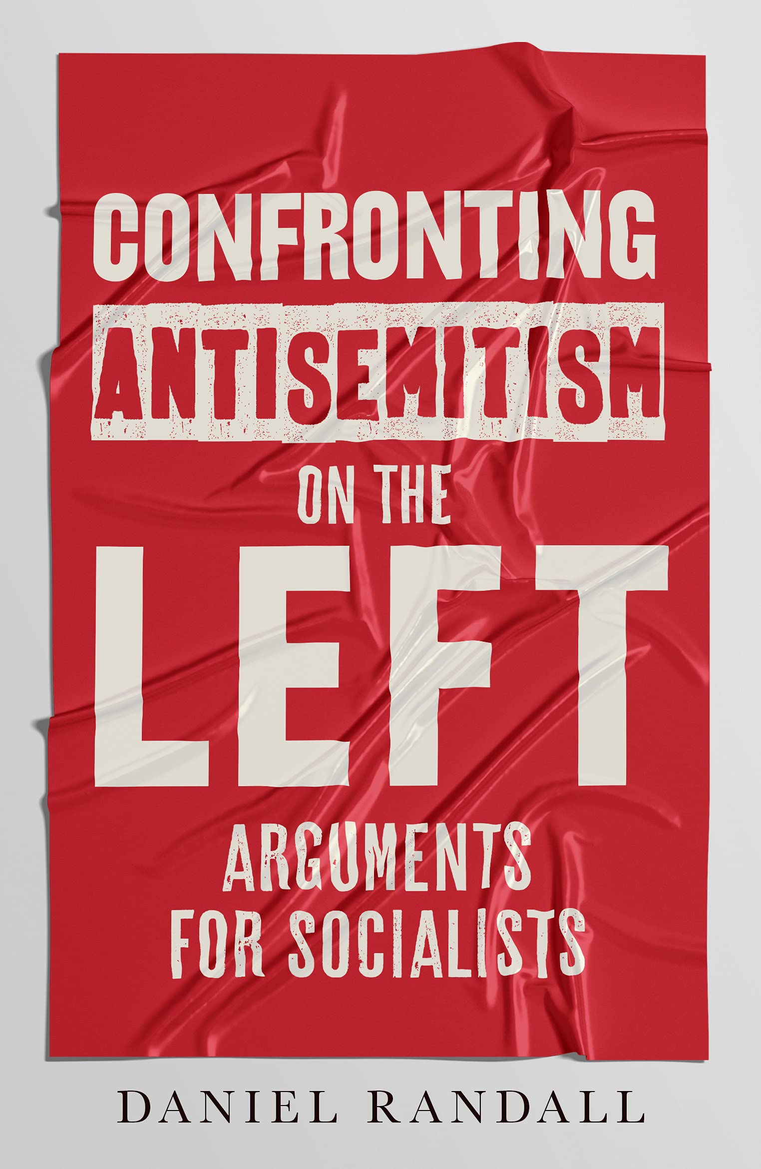 Confronting Antisemitism on the Left Second hand books on Religion & Esotericism