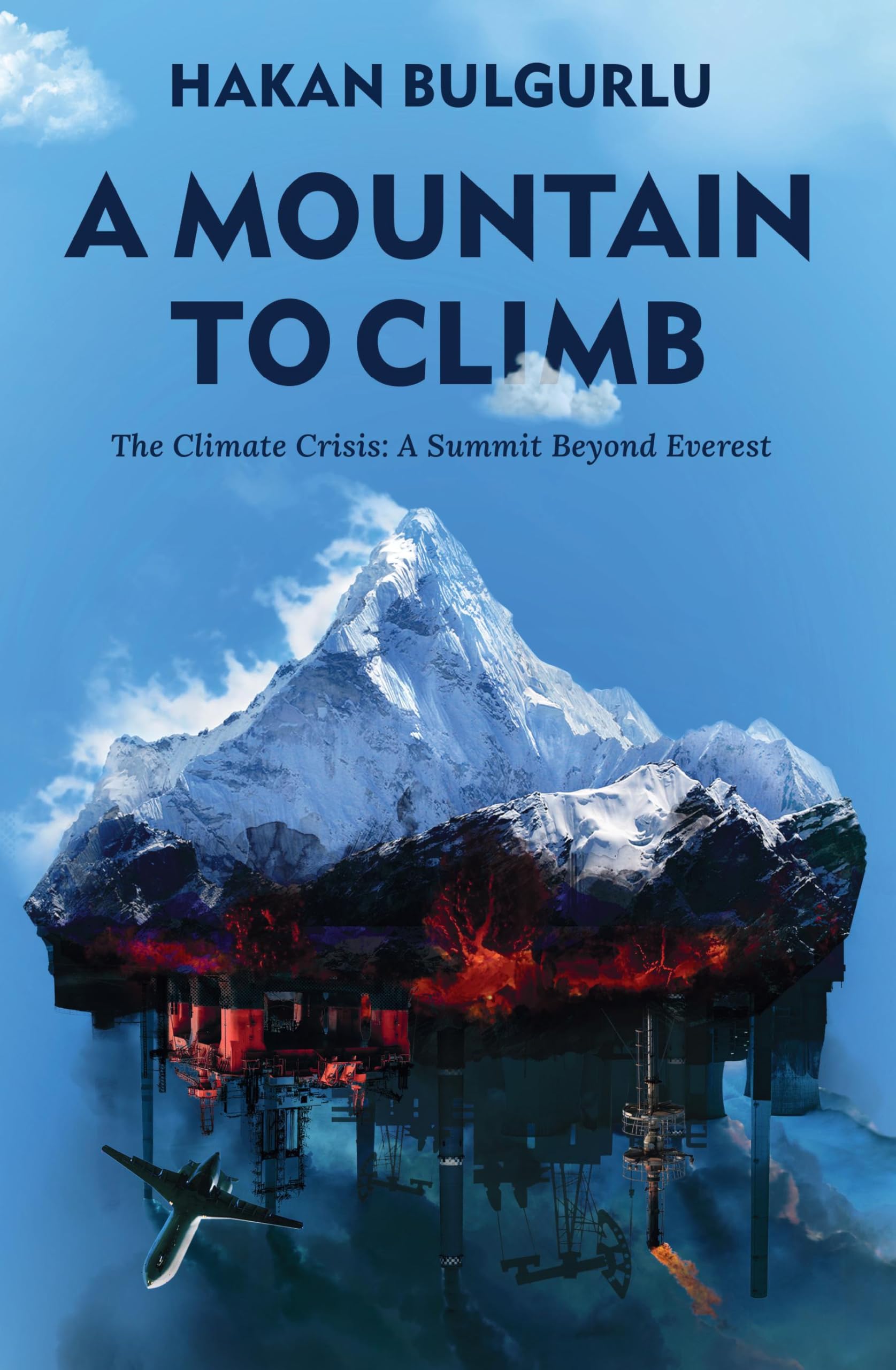 A Mountain to Climb: The Climate Crisis: A Summit Beyond Everest Leisure & Fun
