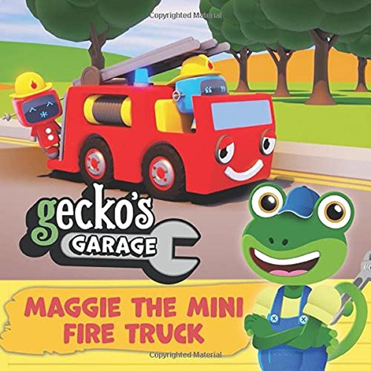 Gecko's Garage - Maggie the Mini Fire Truck: by Toddler Fun Learning - Educational Book for Kids - Picture Books for Children - Transportation Books for Toddlers book
