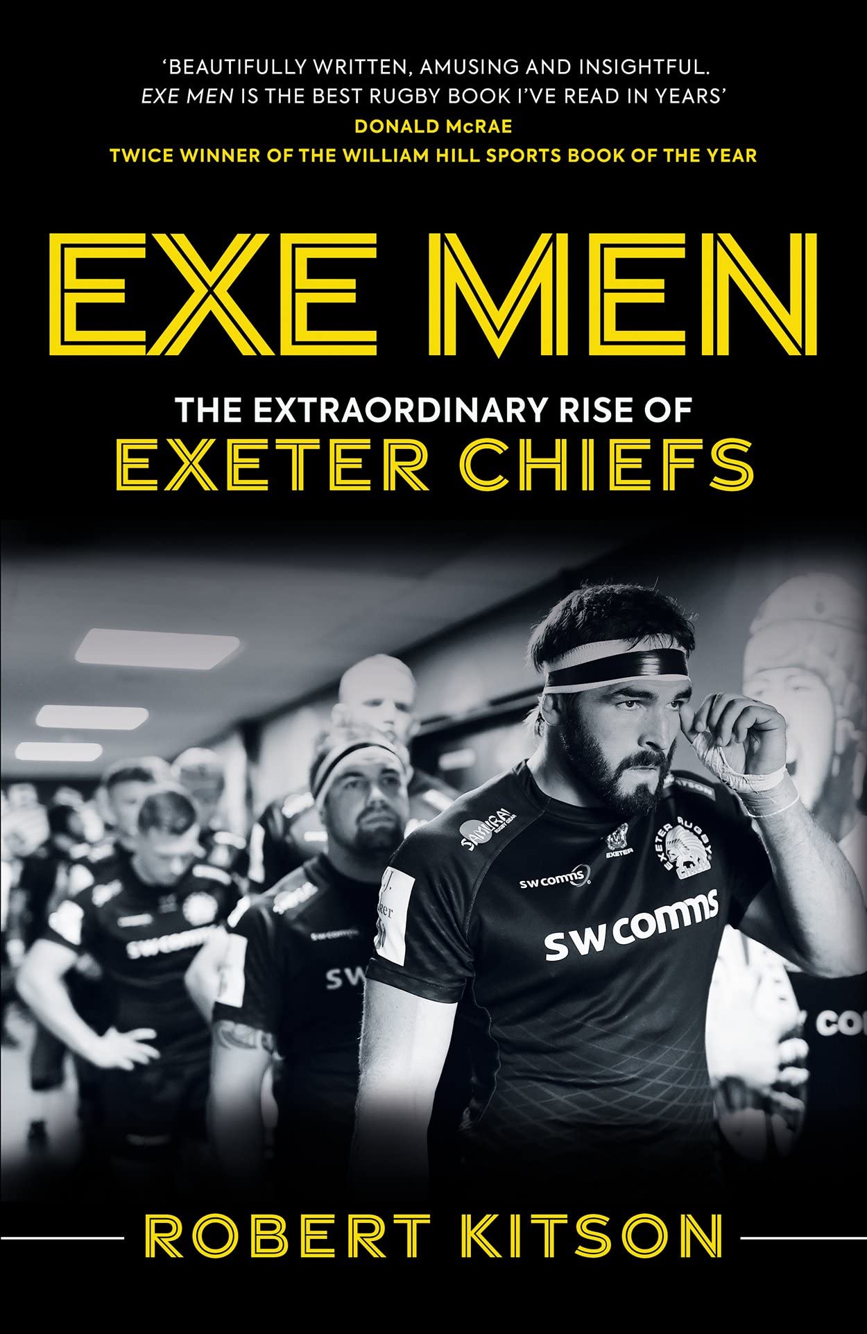 Exe Men: The Extraordinary Rise of the Exeter Chiefs book