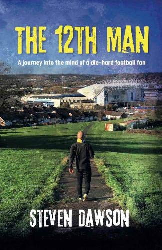 The 12th Man: A journey into the mind of a die-hard football fan Memories