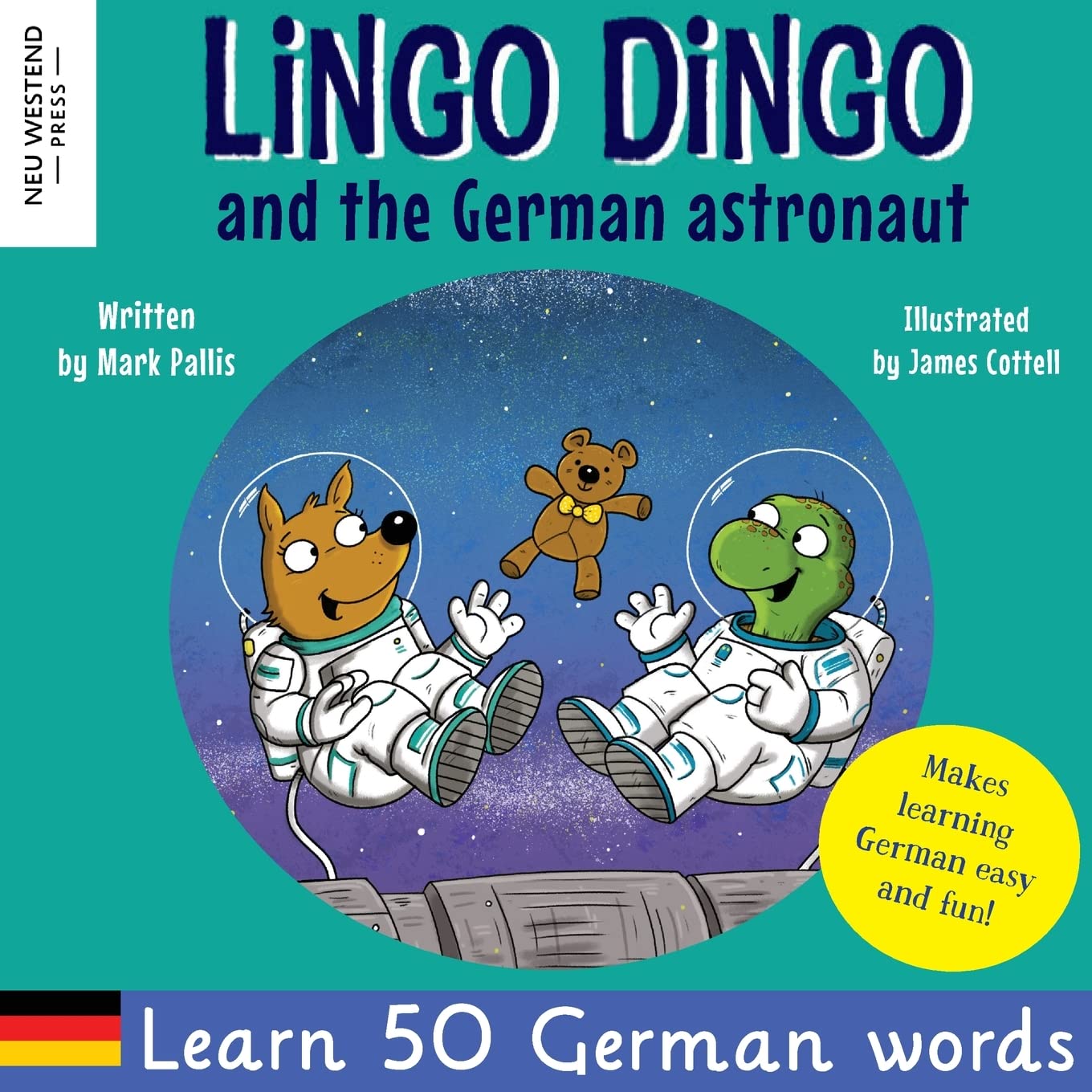 Lingo Dingo and the German astronaut: Heartwarming and fun English German kids book to learn German for kids (learning German for children; bilingual ... the Story Powered Language learning method) Novels & Short Stories
