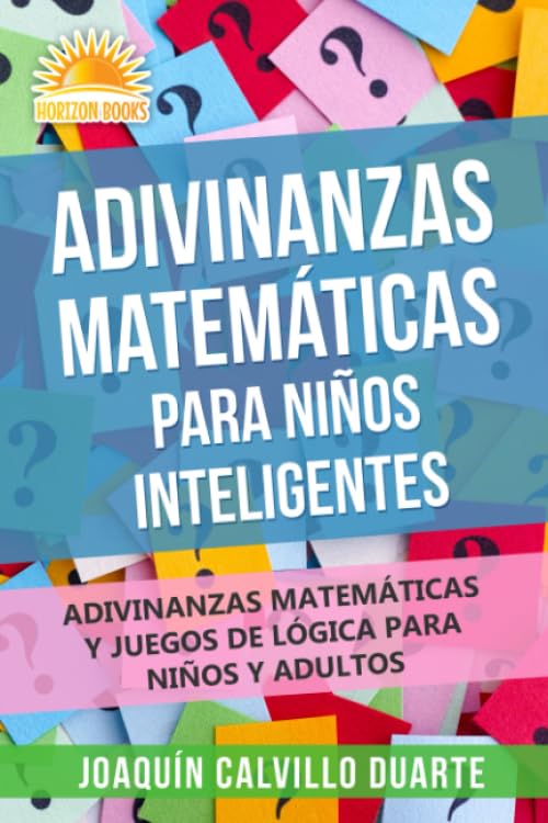 Adivinanzas Matemáticas Para Niños Inteligentes: Adivinanzas Matemáticas Y Juegos De Lógica Para Niños Y Adultos Tiptoi & Games