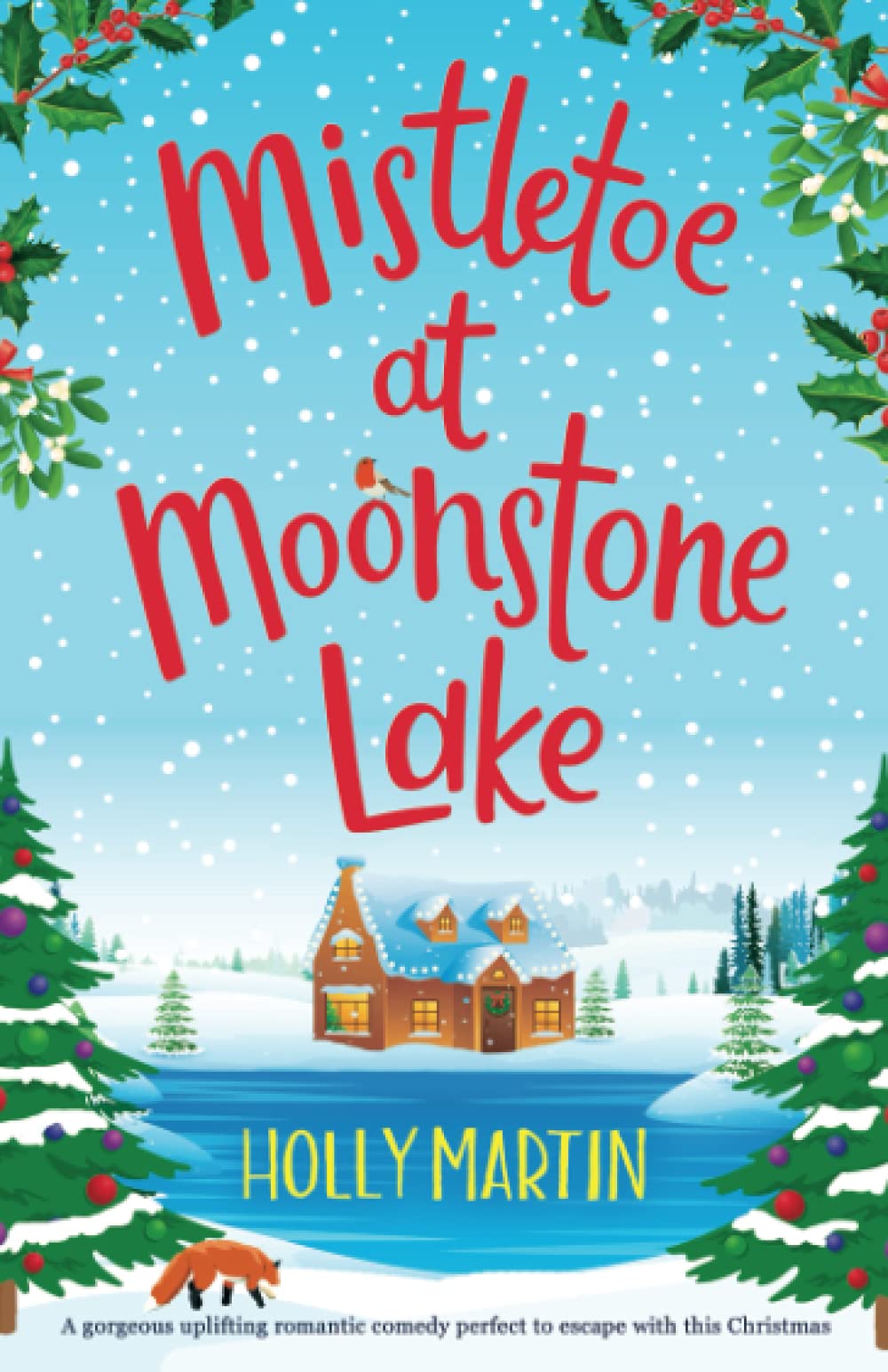 Mistletoe at Moonstone Lake: A gorgeous uplifting romantic comedy perfect to escape with this Christmas (Jewel Island) Humour & Satire