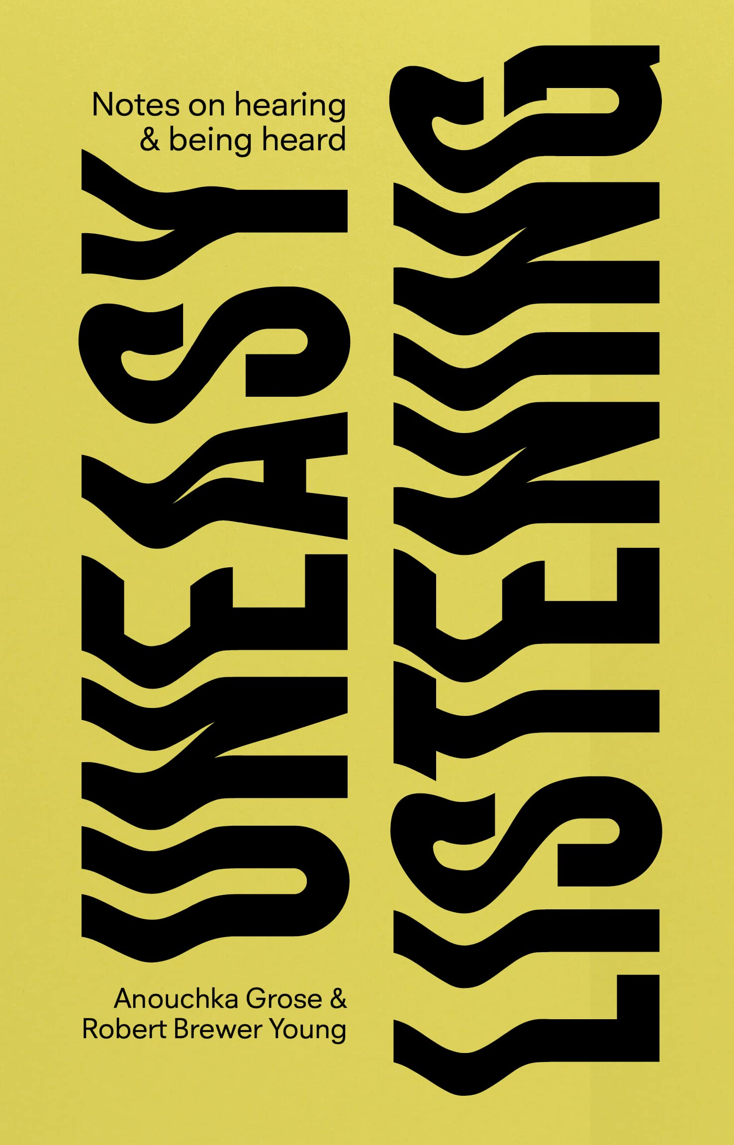 Uneasy Listening: Notes on Hearing and Being Heard (DISCOURSE, Band 7) Business, Finance & Career