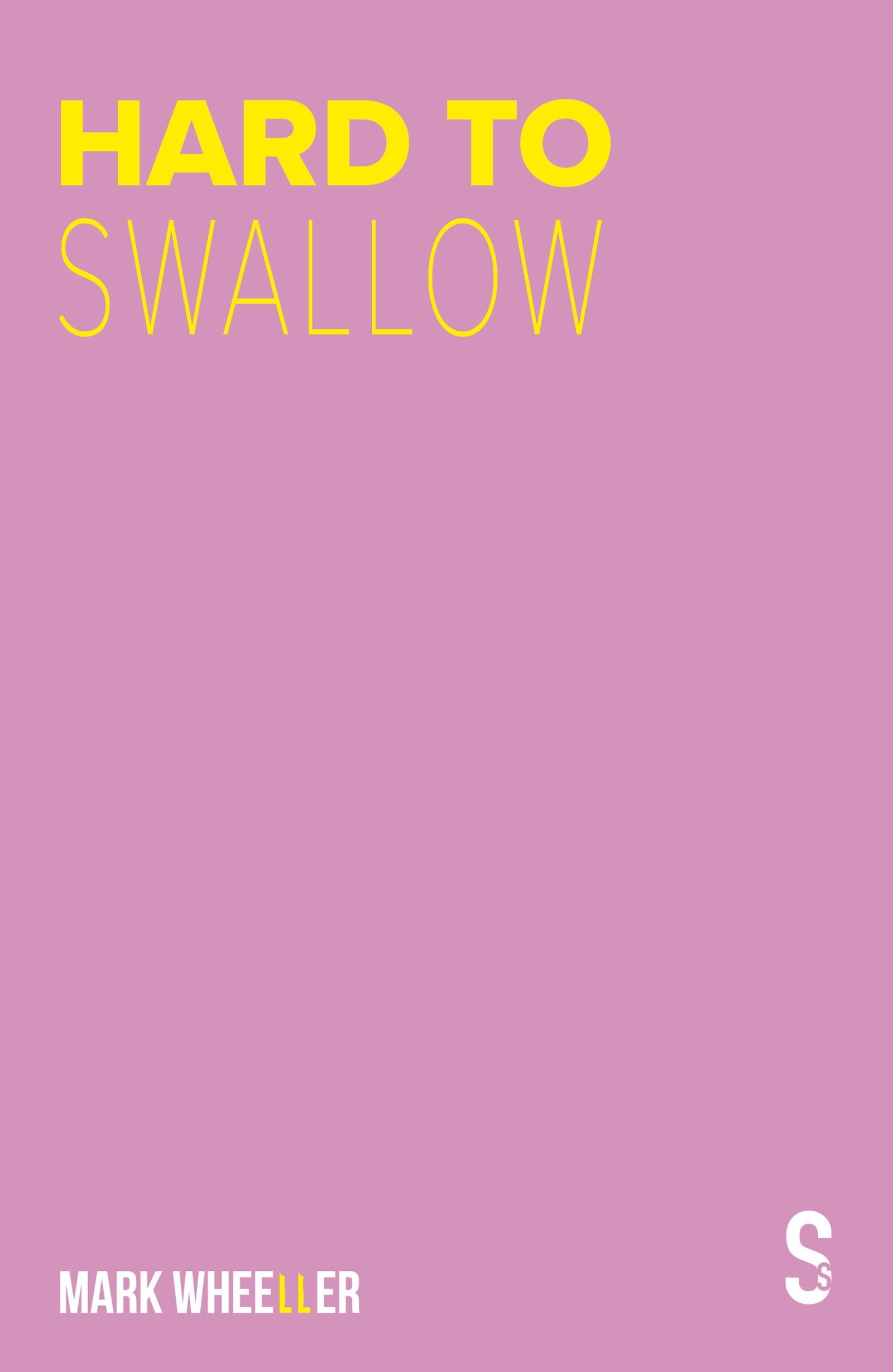 Hard to Swallow: New edition with bonus features Medicine