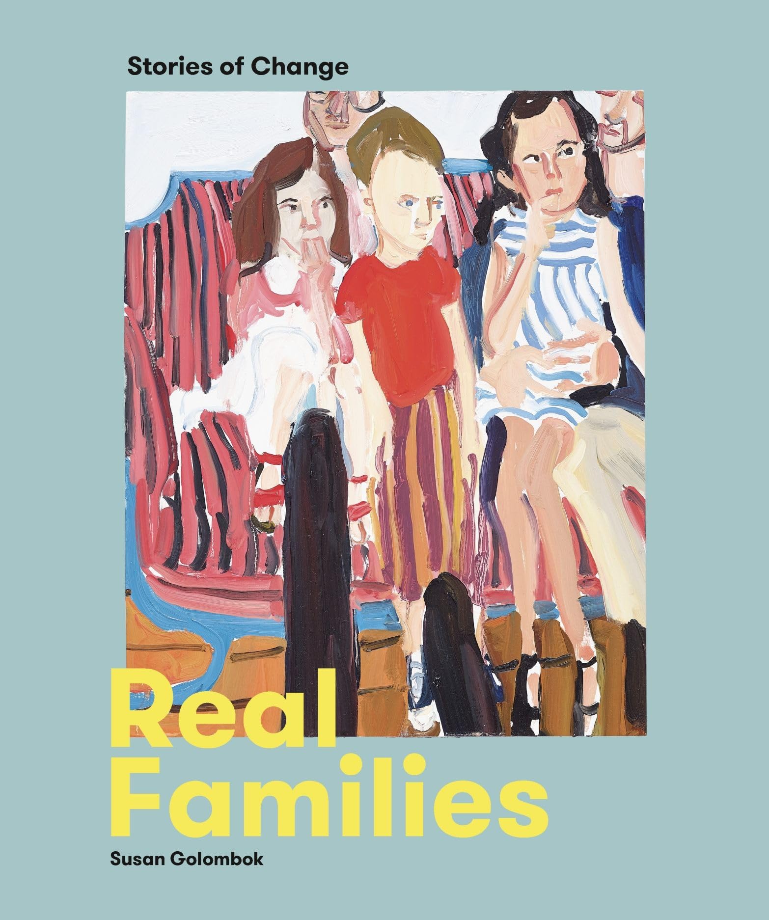 Real Families: Stories of Change book