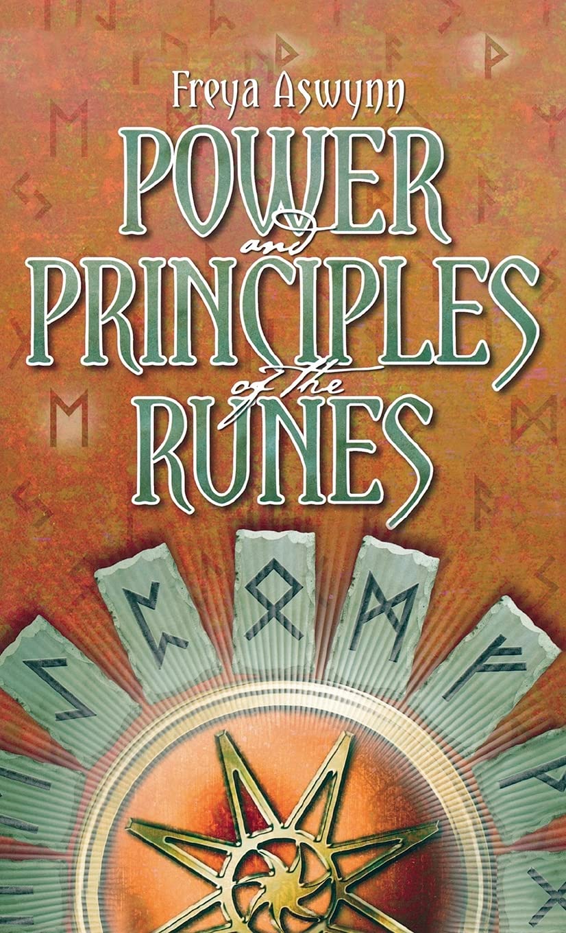 Power and Principles of the Runes book