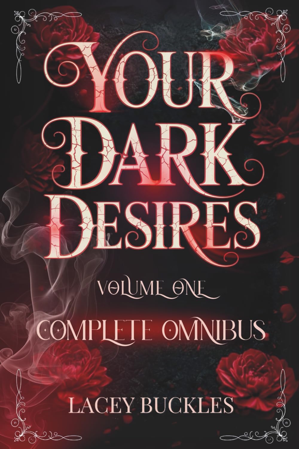 Your Dark Desires Volume One Omnibus Contemporary literature
