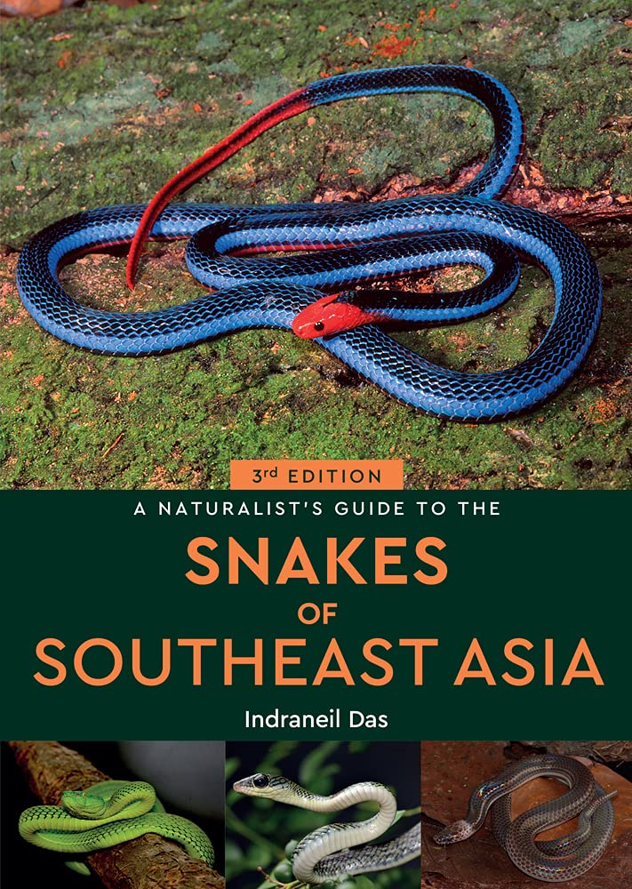 A Naturalist's Guide to the Snakes of Southeast Asia book