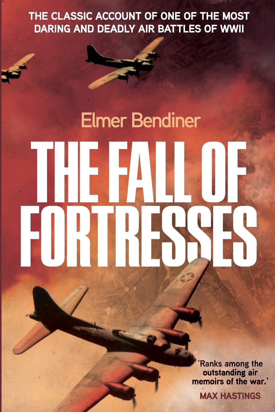 The Fall of Fortresses: The Classic Account of One of the Most Daring and Deadly Air Battles of WWII Biographies & Memoirs Audio Books