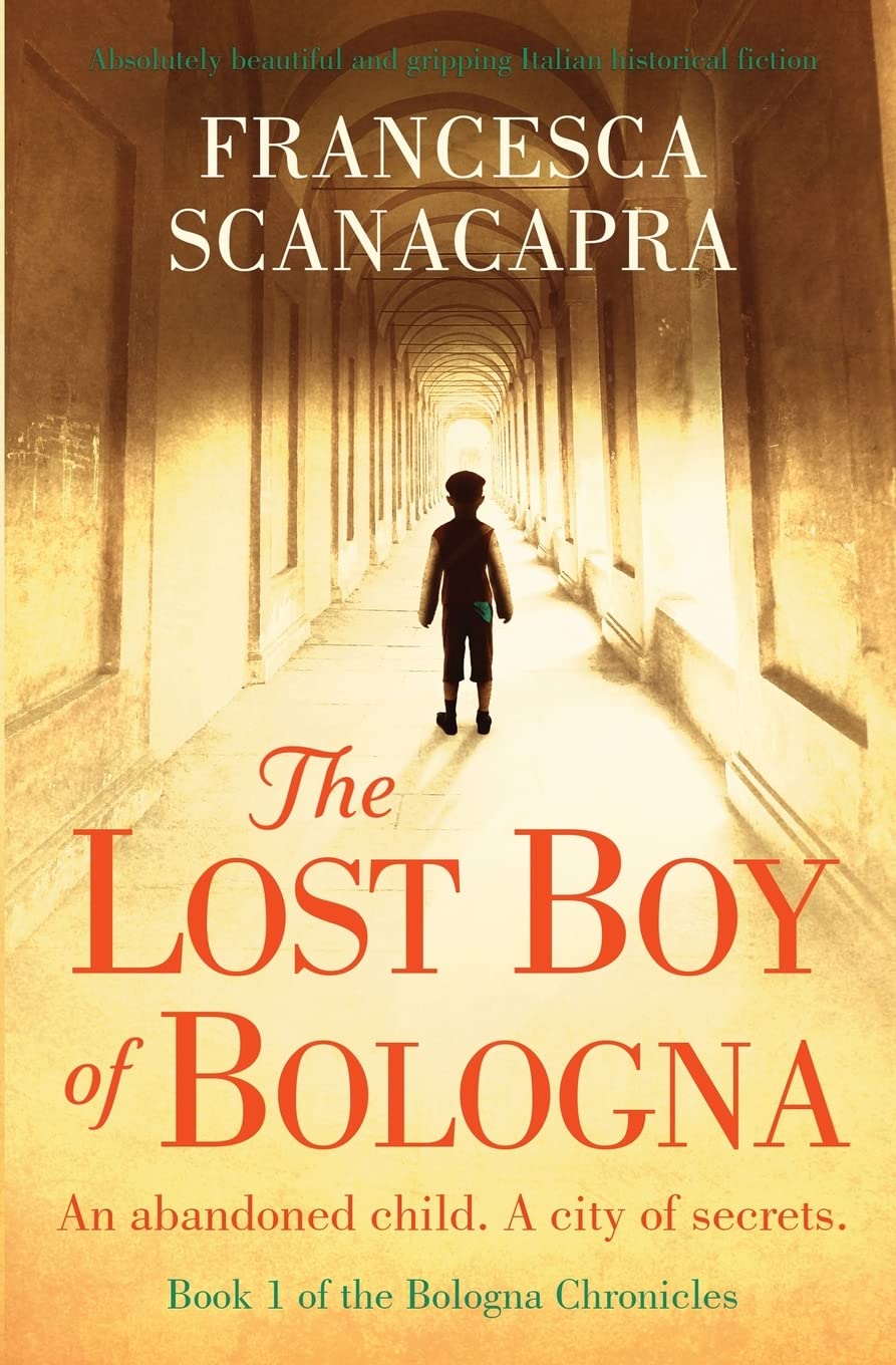 The Lost Boy of Bologna Historical Fiction