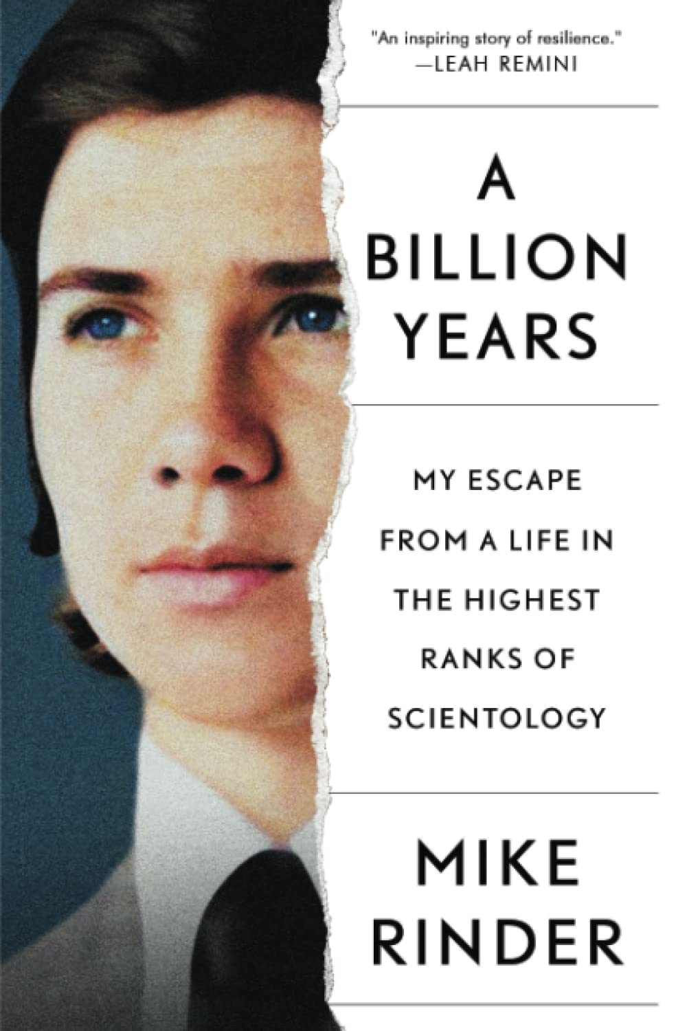 A Billion Years: My Escape from a Life in the Highest Ranks of Scientology Politics & Society