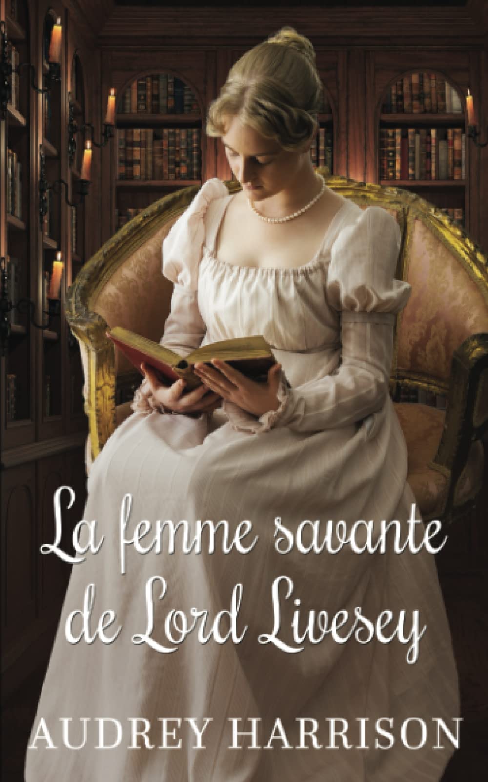 La femme savante de Lord Livesey Historical Fiction