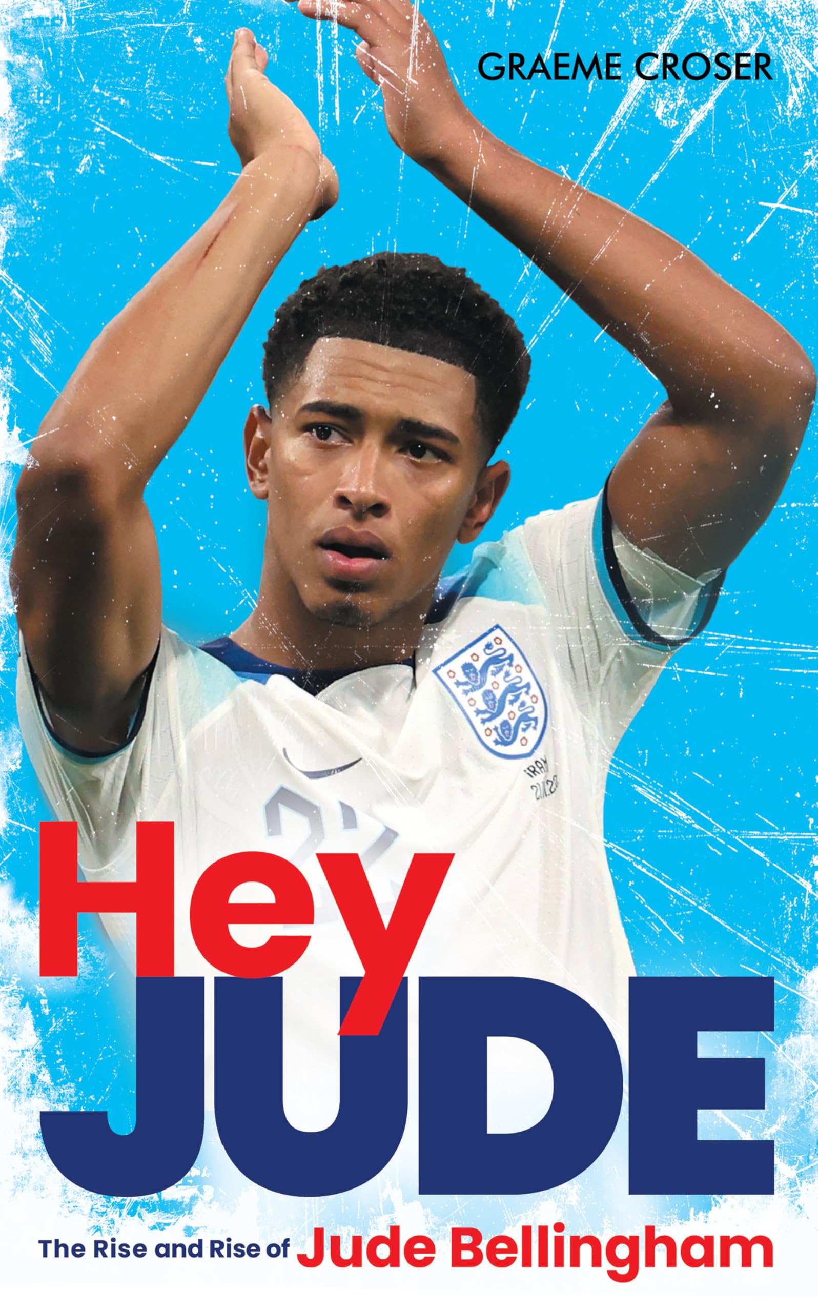 Hey Jude: The Rise and Rise of Jude Bellingham Sports